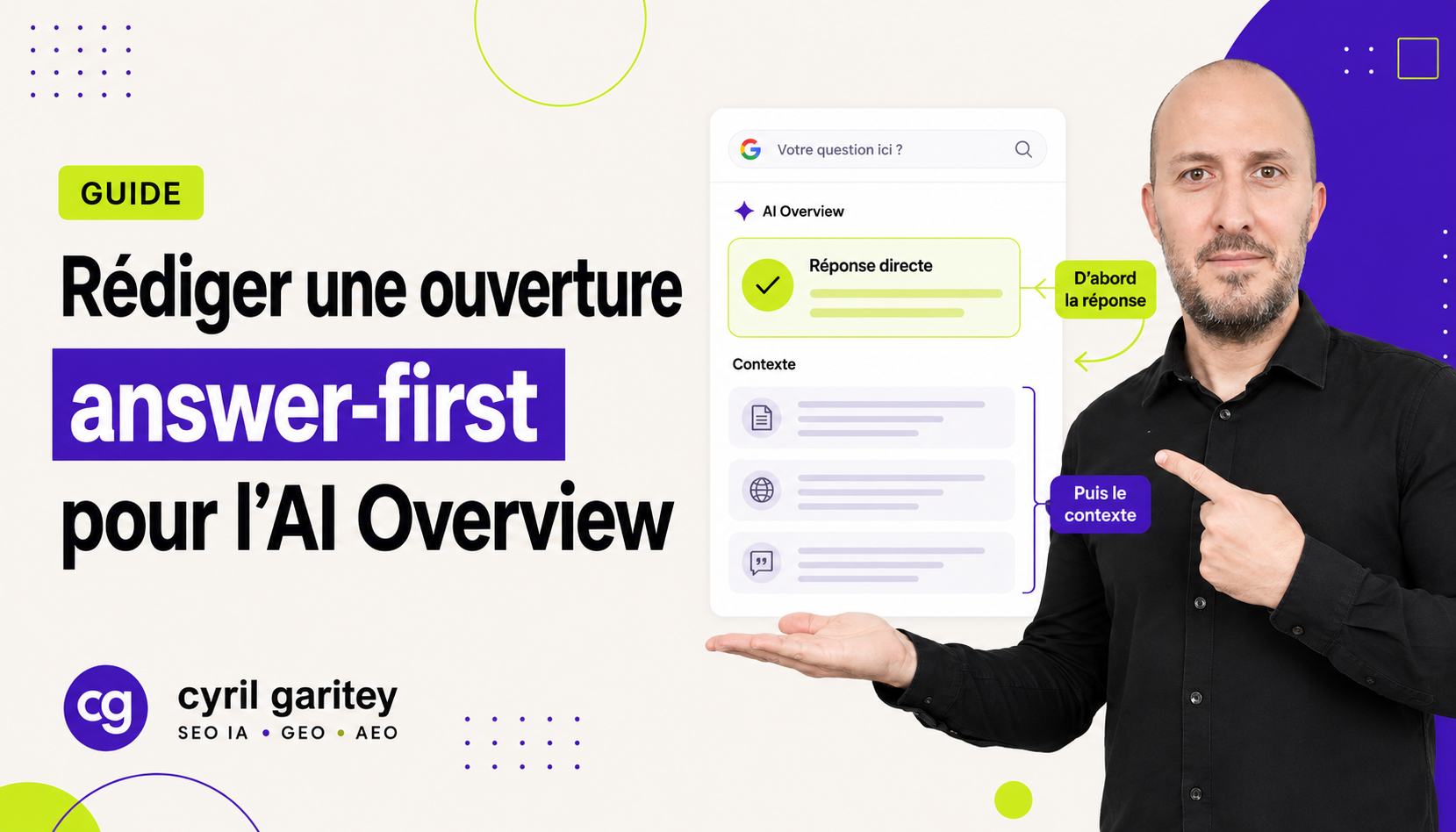 Guide : Rédiger une ouverture answer-first pour l&rsquo;AI Overview